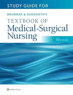 Bild des Verkufers fr Study Guide for Brunner & Suddarth's Textbook of Medical-Surgical Nursing zum Verkauf von AHA-BUCH GmbH