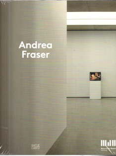 Andrea Fraser.