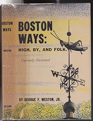 Boston Ways: High, By, and Folk