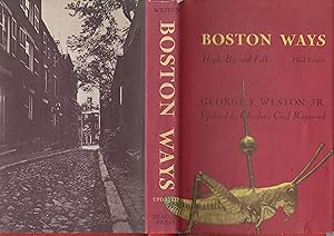 Seller image for Boston Ways: High, By, and Folk for sale by Ironwood Books