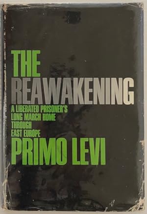 Seller image for The reawakening : a liberated prisoner's long march home through East Europe. for sale by Lost and Found Books