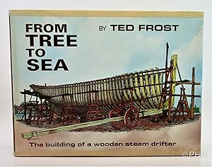 From Tree to Sea: Building of a Wooden Steam Drifter