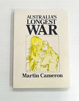 Seller image for Australia's Longest War for sale by Adelaide Booksellers