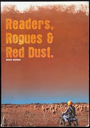 Readers, rogues & red dust.