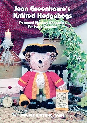 Seller image for Jean Greenhowe's knitted hedgehogs : treasured memory keepsakes for every occasion. for sale by Lost and Found Books