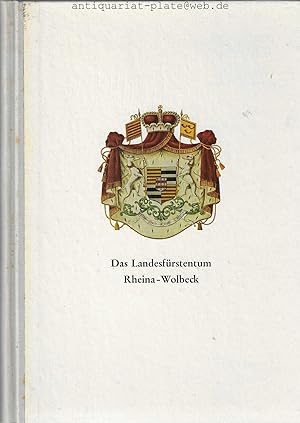 Imagen del vendedor de Das Landesfrstentum Rheina-Wolbeck. Oberstudienrat Dr. Josef Tnsmeyer, Rheine. a la venta por Antiquariat-Plate