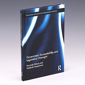 Immagine del venditore per Government Accountability and Legislative Oversight (Routledge Research in Comparative Politics) venduto da Salish Sea Books