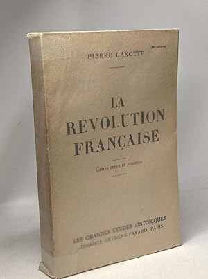 Seller image for La rvolution franaise - dition revue et corrige for sale by crealivres