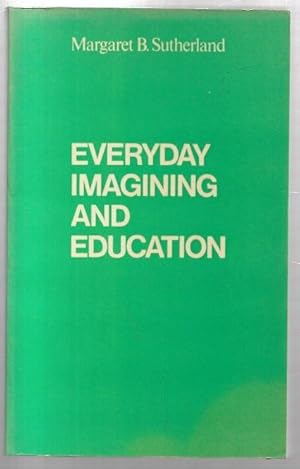 Immagine del venditore per Everyday Imagining and Education. venduto da City Basement Books