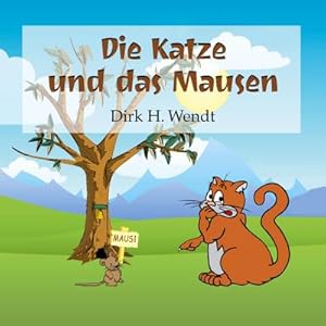 Seller image for Die Katze und das Mausen for sale by Smartbuy