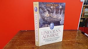 Seller image for Lincoln's Admiral: The Civil War Campaigns of David Farragut for sale by Tilly's Bookshop