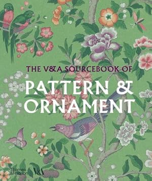 Imagen del vendedor de The V&A Sourcebook of Pattern and Ornament (Victoria and Albert Museum) a la venta por AHA-BUCH GmbH