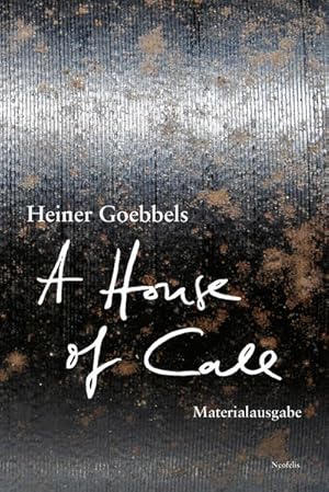 Seller image for A House of Call - my imaginary notebook Materialausgabe for sale by primatexxt Buchversand