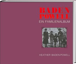 Image du vendeur pour Baden Powell - Ein Familienalbum mis en vente par primatexxt Buchversand