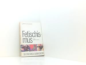 Seller image for Fetischismus. Abart oder Stimulans?. for sale by Book Broker