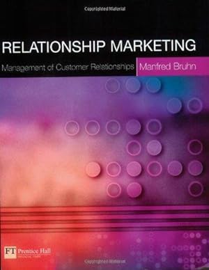 Image du vendeur pour Relationship Marketing: Management of Customer Relationships mis en vente par WeBuyBooks