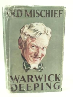 Bild des Verkufers fr Old Mischief zum Verkauf von World of Rare Books
