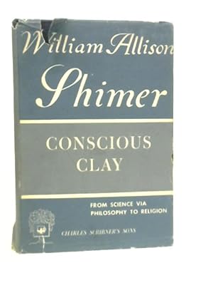 Imagen del vendedor de Conscious Clay a la venta por World of Rare Books