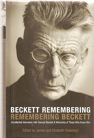 Seller image for Remembering Beckettt. Beckett Remembering for sale by judith stinton
