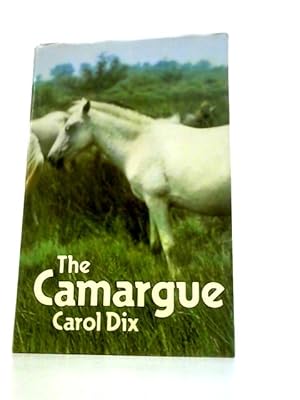 Seller image for The Camargue for sale by World of Rare Books