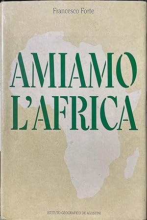Amiamo l'Africa