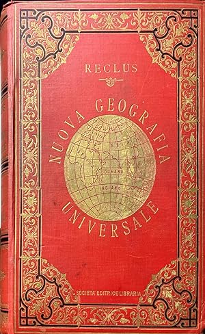 Nuova geografia universale. La terra e gli uomini - Volume V L'Italia