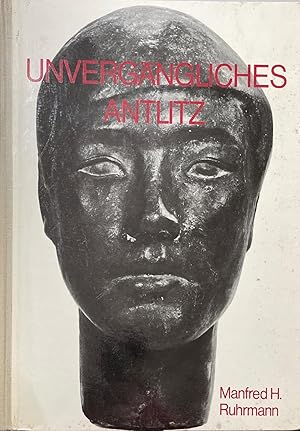 Unvergängliches Antlitz