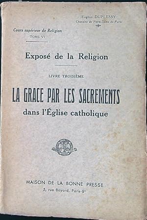 Seller image for La grace par les sacrements for sale by Librodifaccia