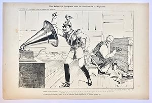 [Original lithograph/lithografie by Johan Braakensiek] Een keizerlijk fonogram voor de conferenti...