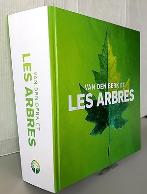 Van den Berk et les Arbres