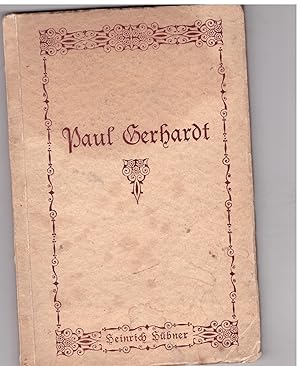 Immagine del venditore per Paul Gerhardt. Ein Lebens- und Zeitbild venduto da Bcherpanorama Zwickau- Planitz
