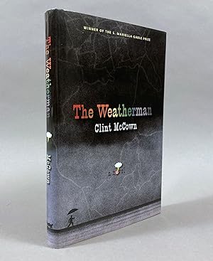 Imagen del vendedor de The Weatherman: A Novel a la venta por DuBois Rare Books
