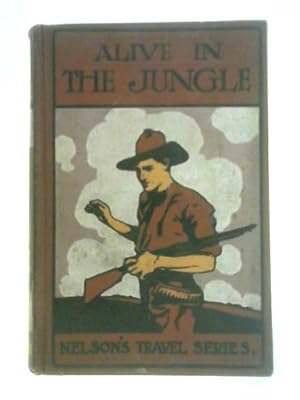 Bild des Verkufers fr Alive in the Jungle zum Verkauf von World of Rare Books