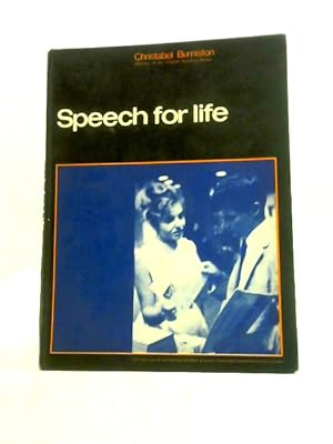 Imagen del vendedor de Speech for Life a la venta por World of Rare Books