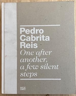 Imagen del vendedor de Pedro Cabrita Reis. One after another, a few silent steps a la venta por Largine