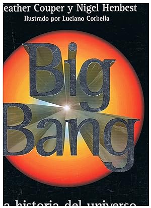 Immagine del venditore per BIG BANG. La Historia del Universo venduto da Librera Torren de Rueda