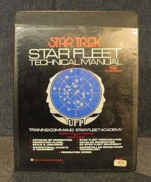 Star Fleet Technical Manual Federation Classified This Manual is for the Specific Use of Star Fle...