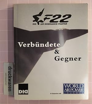 F22 Did Air Dominance Fighter. Verbündete & Gegner.