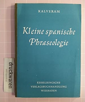 Kleine spanische Phraseologie. (Schule und Hochschule).