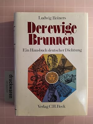 Bild des Verkufers fr Der ewige Brunnen. Ein Hausbuch deutscher Dichtung. zum Verkauf von Druckwaren Antiquariat