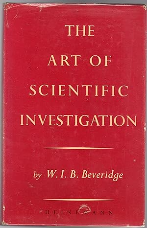 The Art of Scientific Investigation