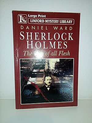 Sherlock Holmes The Way of All Flesh