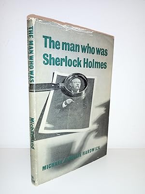 The Man who was Sherlock Holmes
