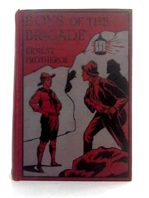 Imagen del vendedor de Boys of the Brigade a la venta por World of Rare Books