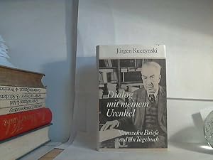 Dialog mit meinem Urenkel : 19 Briefe und ein Tagebuch.