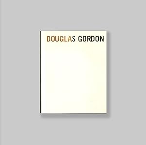 Imagen del vendedor de Douglas Gordon: Pictures. VERY FINE COPY. a la venta por Antiquariaat Berger & De Vries