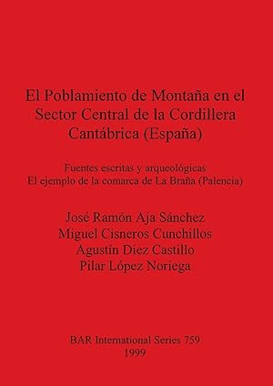 Bild des Verkufers fr El Poblamiento de Montaa en el Sector Central de la Cordillera Cantbrica (Espaa) zum Verkauf von moluna