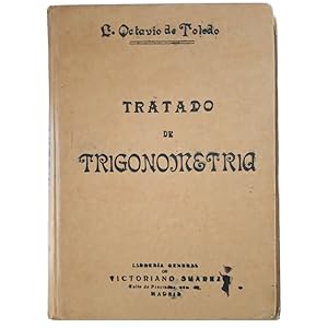 TRATADO DE TRIGONOMETRÍA RECTILÍNEA Y ESFÉRICA