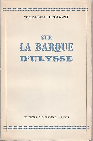 Imagen del vendedor de Sur la barque d'Ulysse a la venta por Librairie Franoise Causse