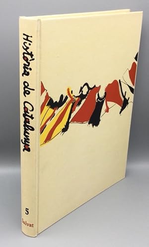 Imagen del vendedor de Hist�ria de Catalunya. Volum V (segles XVIII i XIX). a la venta por Els llibres de la Vallrovira